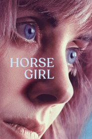 Horse Girl (2020) HD